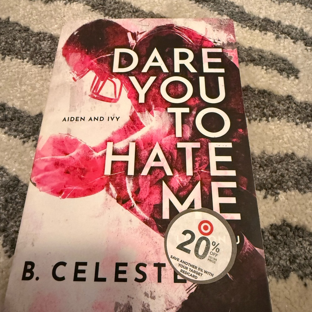Celeste's Dare You to Hate Me Paperback Novel